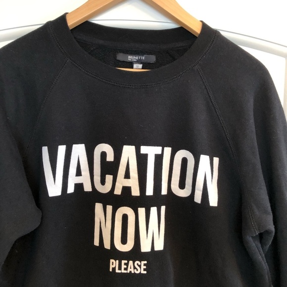 🌈 6/$60, Brunette The Label Sweatshirt, “Vaca’ Now Please”, Black, Med/Lrg - Picture 3 of 6